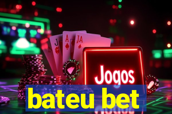 bateu bet